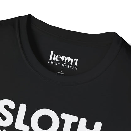 Sloth Running Team We'll Get There When We Get There T-Shirt – Funny Running Shirt for Slow Runners & Humor Lovers