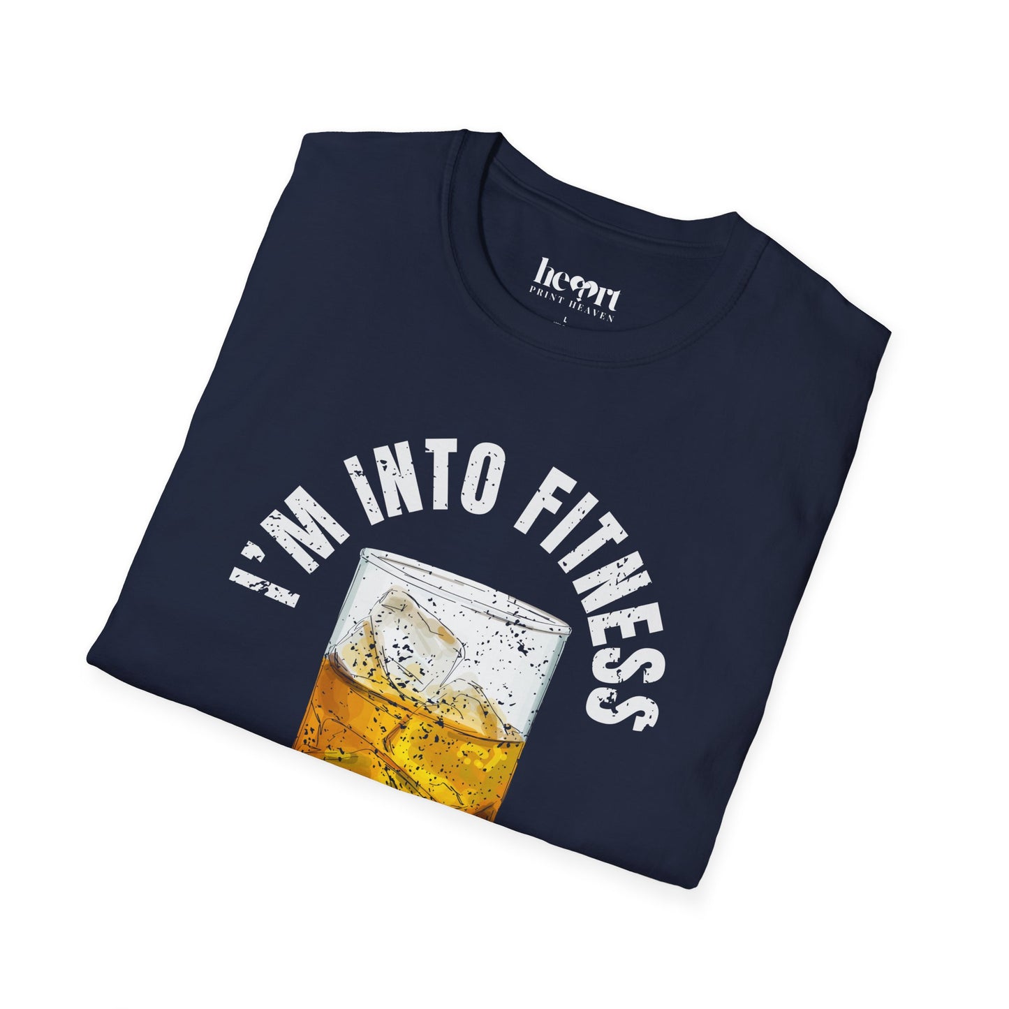 I'm Into Fitness Whiskey