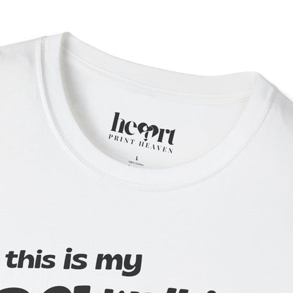 This Is My Dog Walking Shirt