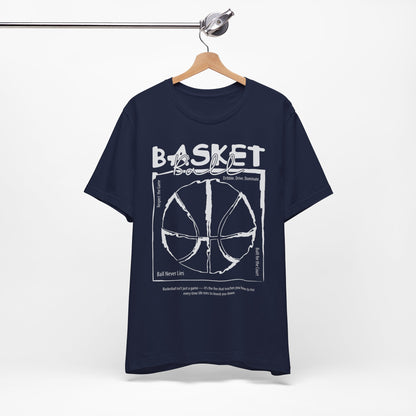 Basketball Never Lies T-shirt