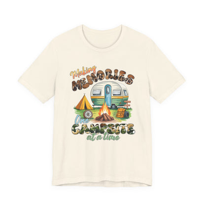 Making Memories One Campsite at a Time T-Shirt