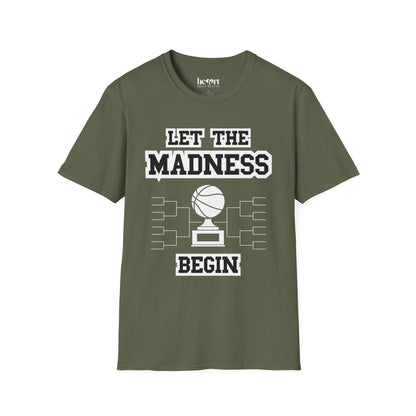 Let The Madness Begin 1