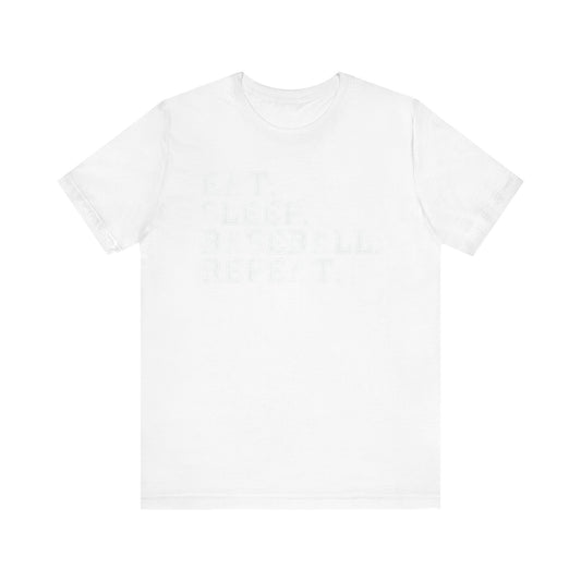 EAT SLEEP BASEBALL REPEAT Baseball T-shirt