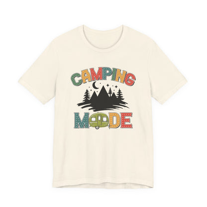 Camping Mode Activated T-Shirt