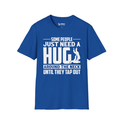 Some People Just Need A Hug