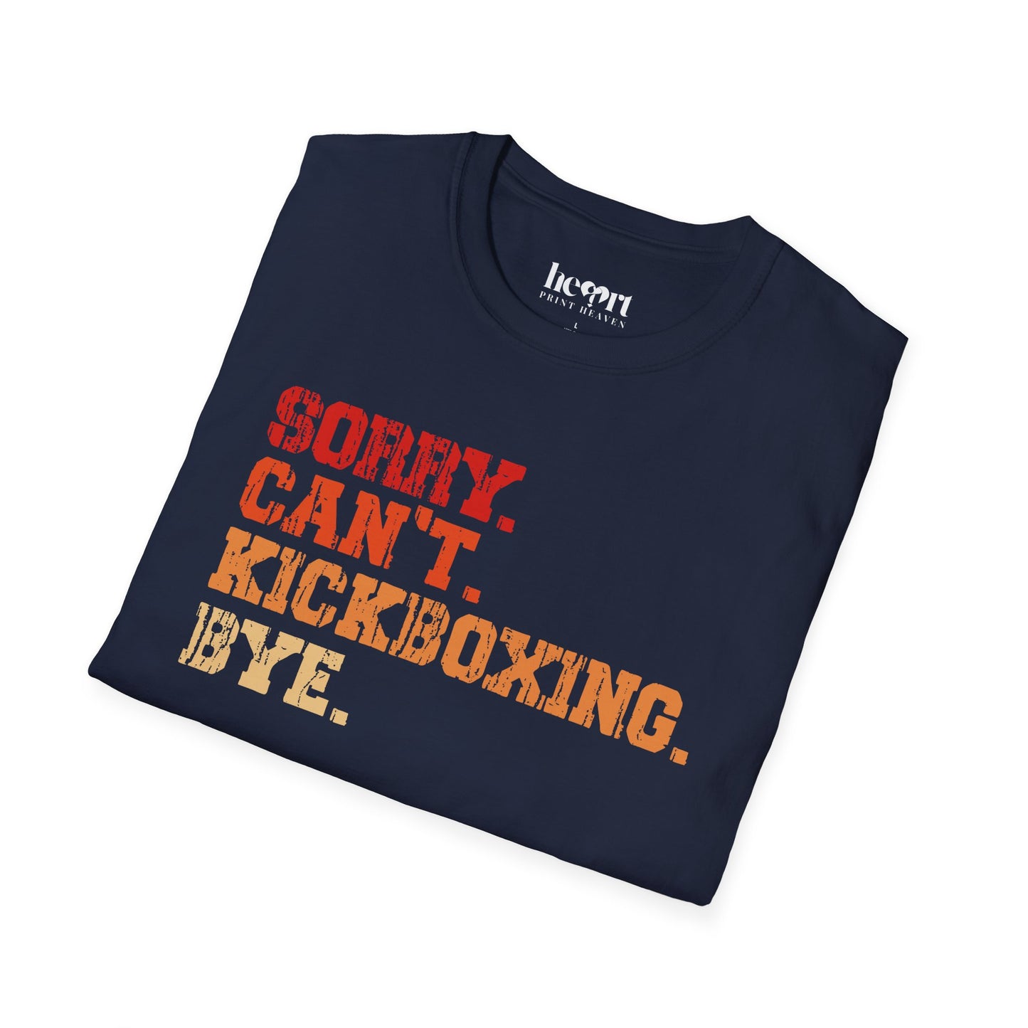 Sorry. Can't. Kickboxing. Bye.