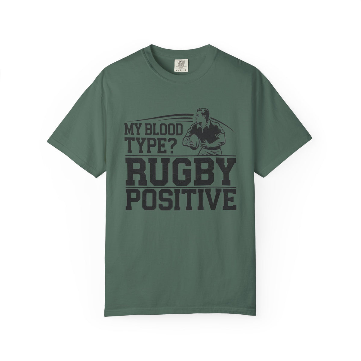 My Blood Type? Rugby Positive Version 3 T-Shirt 🏉| Funny Rugby Enthusiast Tee