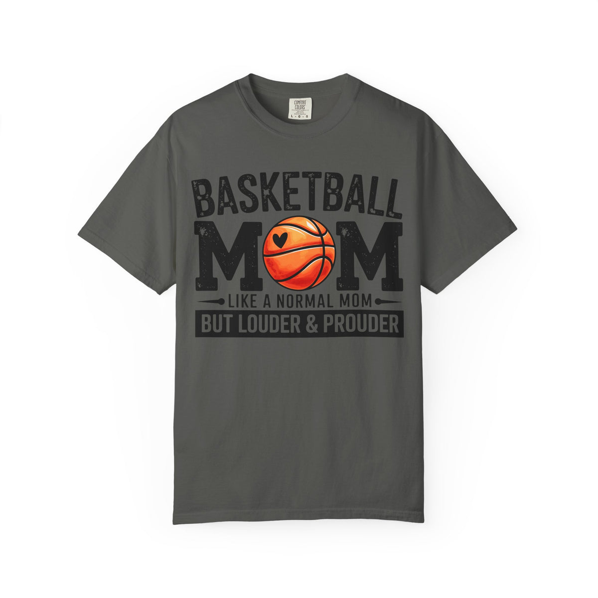 Basketball Mom Like A Normal Mom T-Shirt 🏀 | But Louder & Prouder Tee