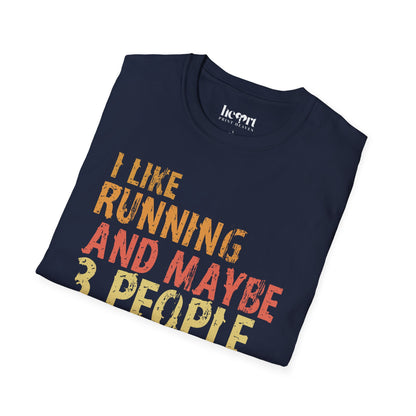 I Like Running And Maybe 3 People – Introvert Runner Tee – Funny Running T-Shirt