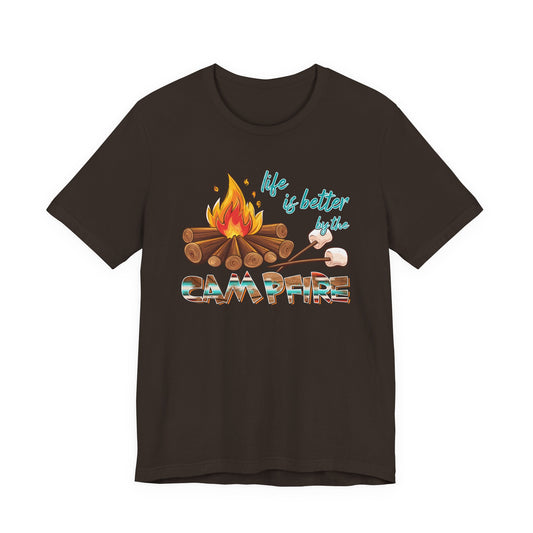 Life is Better by the Campfire T-Shirt