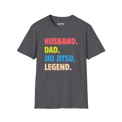 HUSBAND. DAD. JIU JITSU. LEGEND.