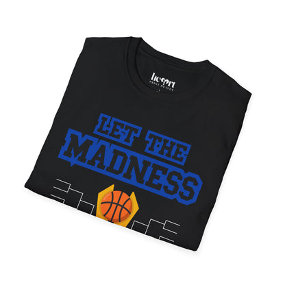 Let The Madness Begin 2