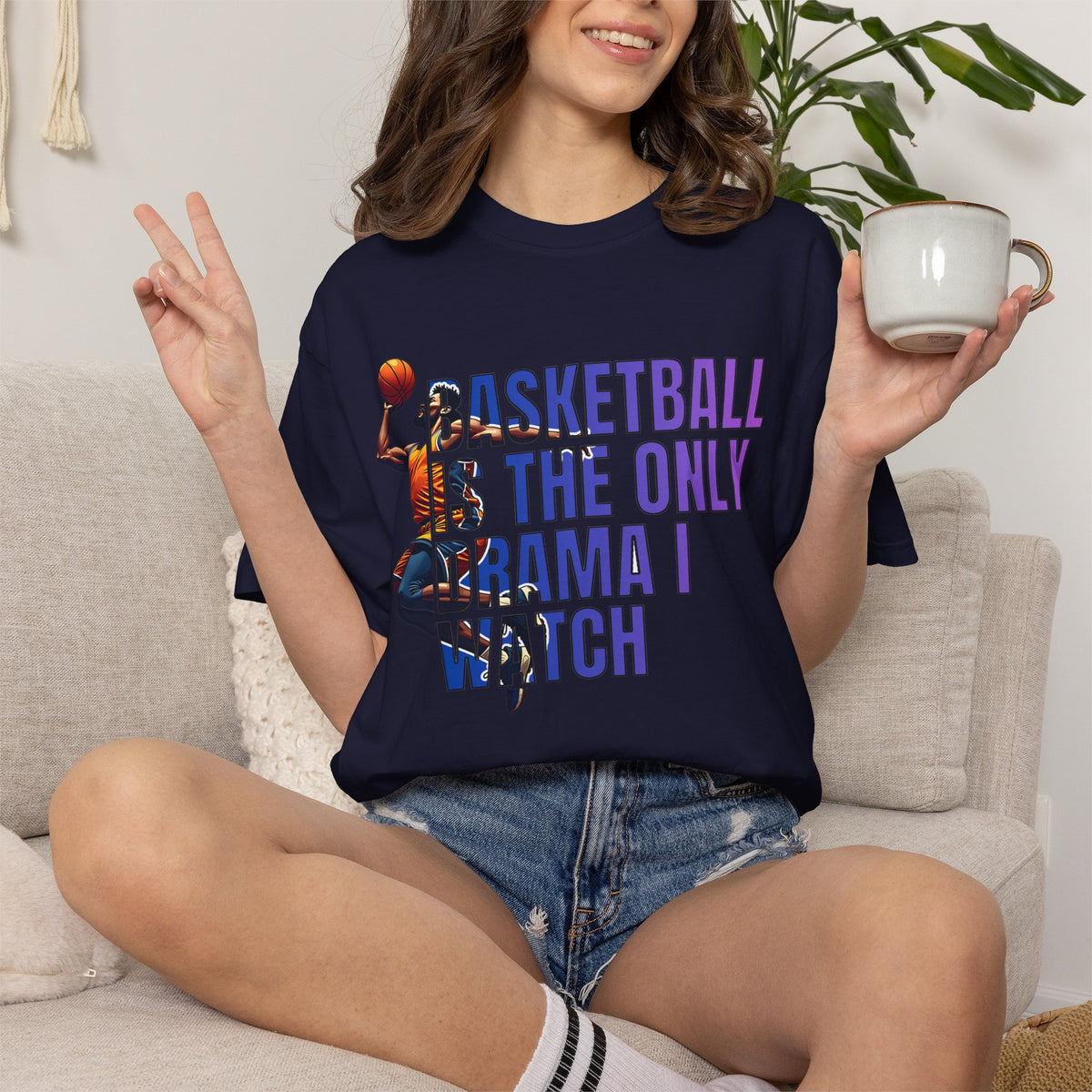 Basketball Is The Only Drama I Watch T-Shirt 🏀 | Funny Basketball Fan Tee
