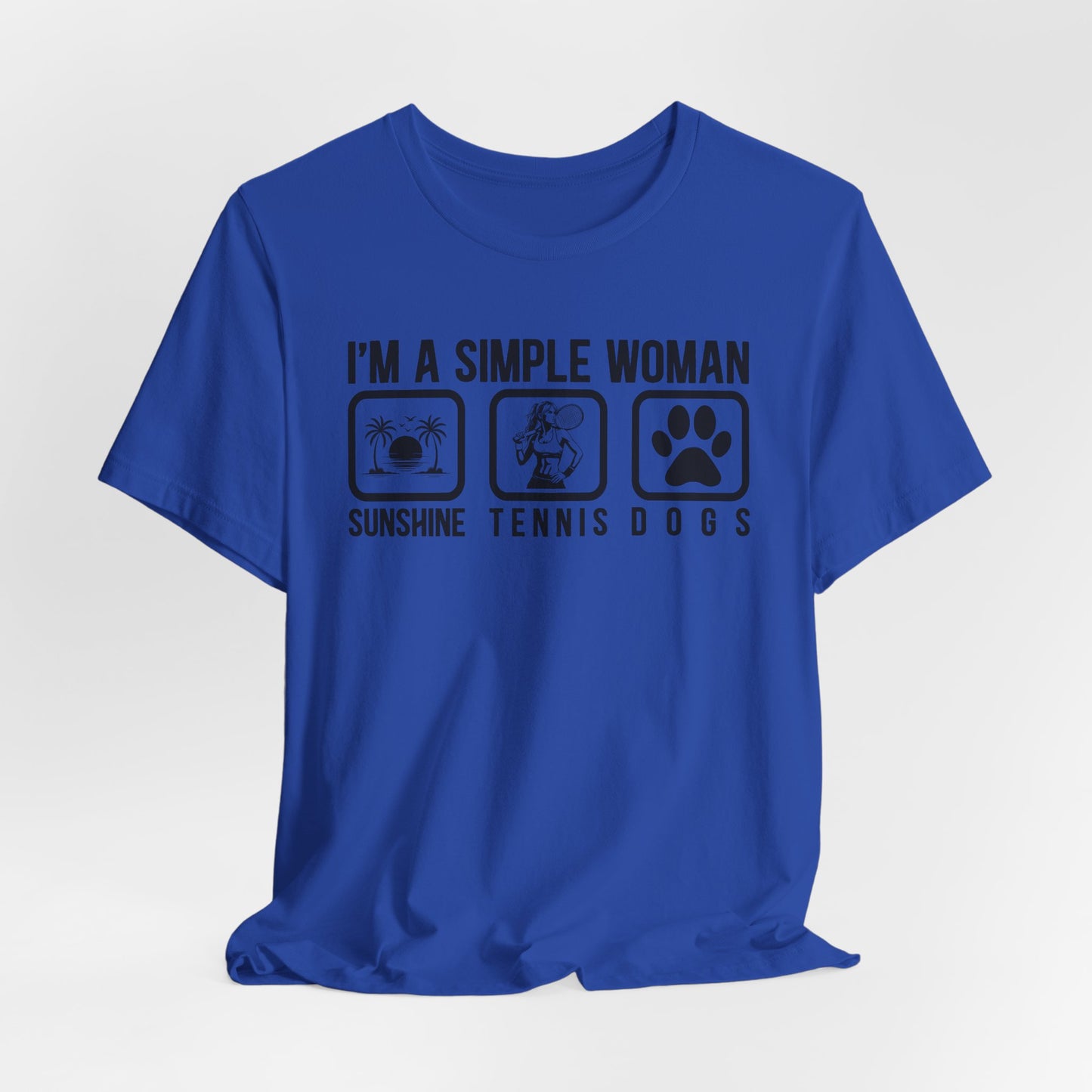 I'm a Simple Woman Sunshine, Tennis, Dogs T-Shirt