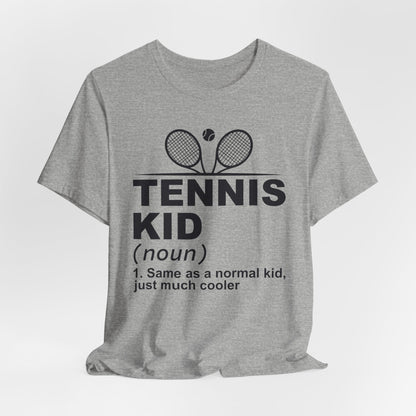 Tennis Kid T-Shirt
