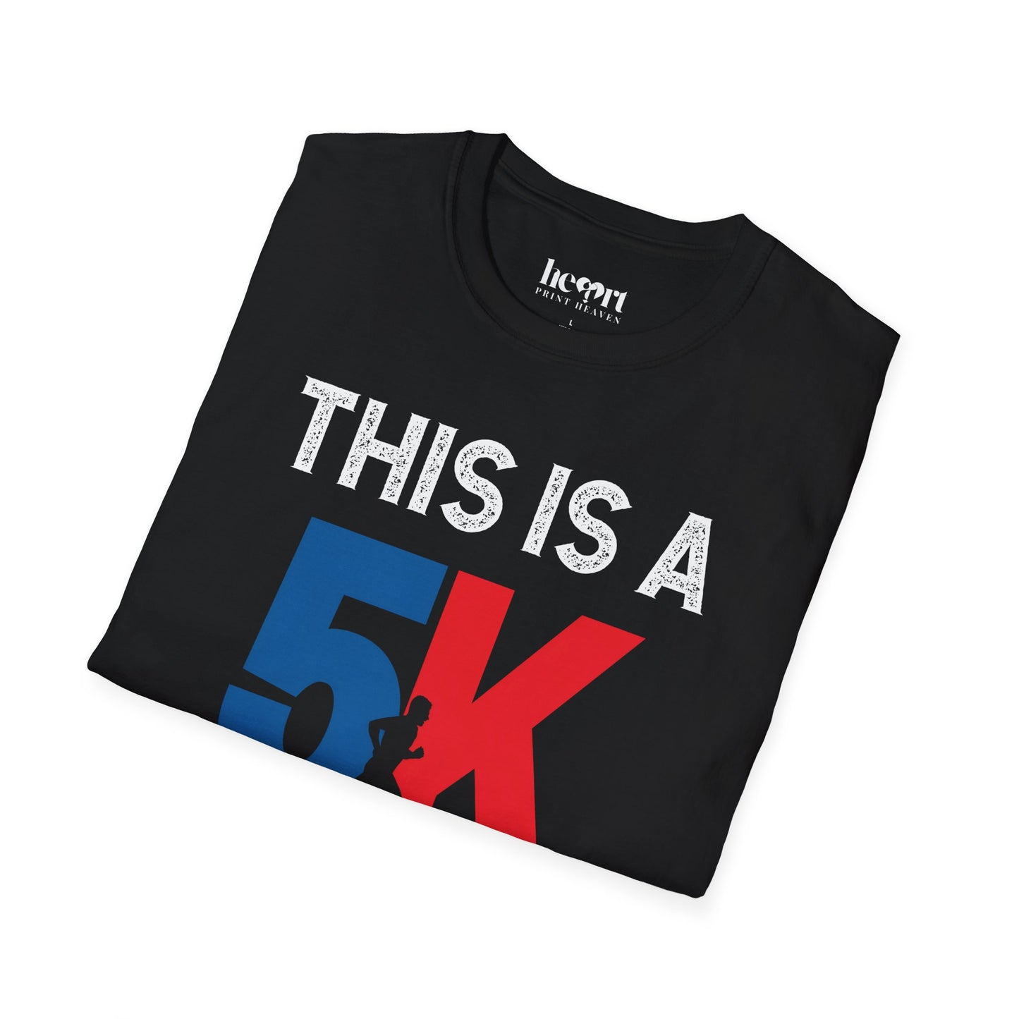 This Is a 5K Right? T-Shirt – Funny Running Shirt for Runners & Race Enthusiasts