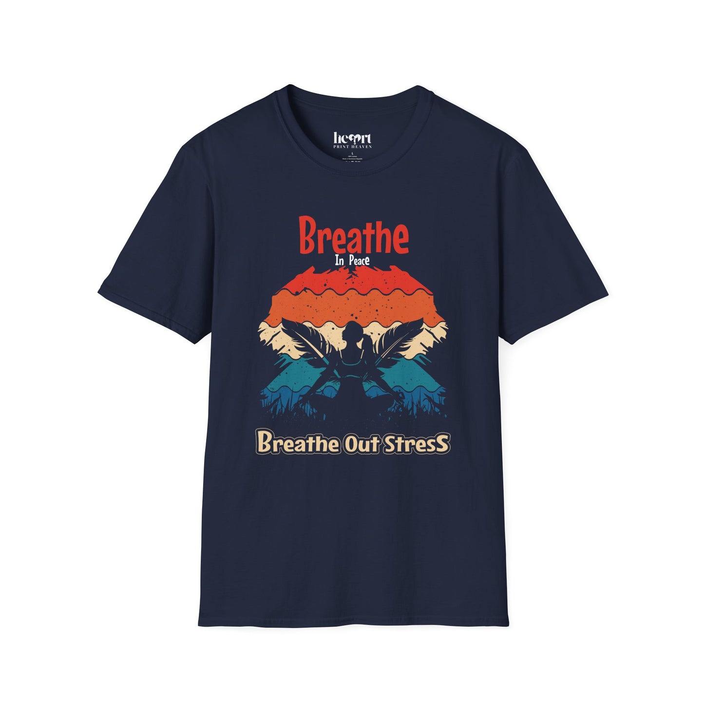 Breathe In Peace Breathe Out Stress T-Shirt – Yoga & Mindfulness Tee for Relaxation 🌿