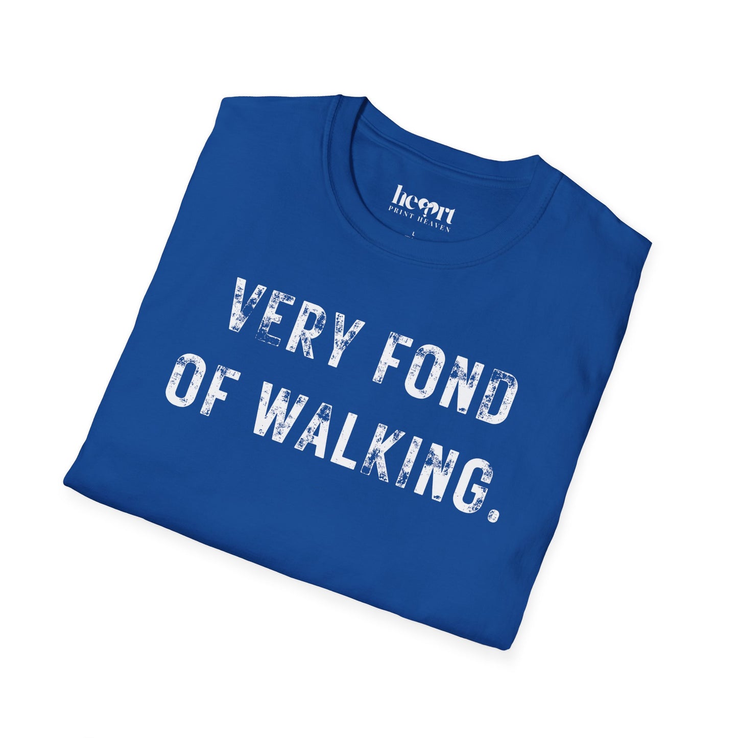 Very Fond Of Walking