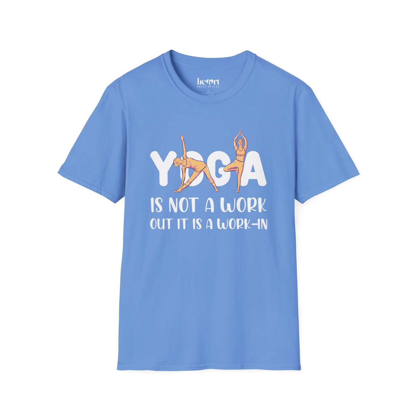 Yoga Is Not A Work Out, It’s A Work-In" T-Shirt – Mindfulness & Inner Peace Tee 🌿