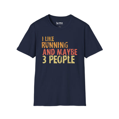 I Like Running And Maybe 3 People – Introvert Runner Tee – Funny Running T-Shirt
