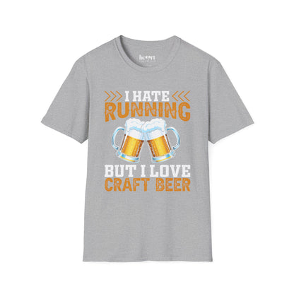 I Hate Running But I Love Craft Beer – Funny Beer Lover T-Shirt 🍺🏃‍♂️