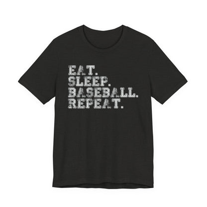 EAT SLEEP BASEBALL REPEAT Baseball T-shirt