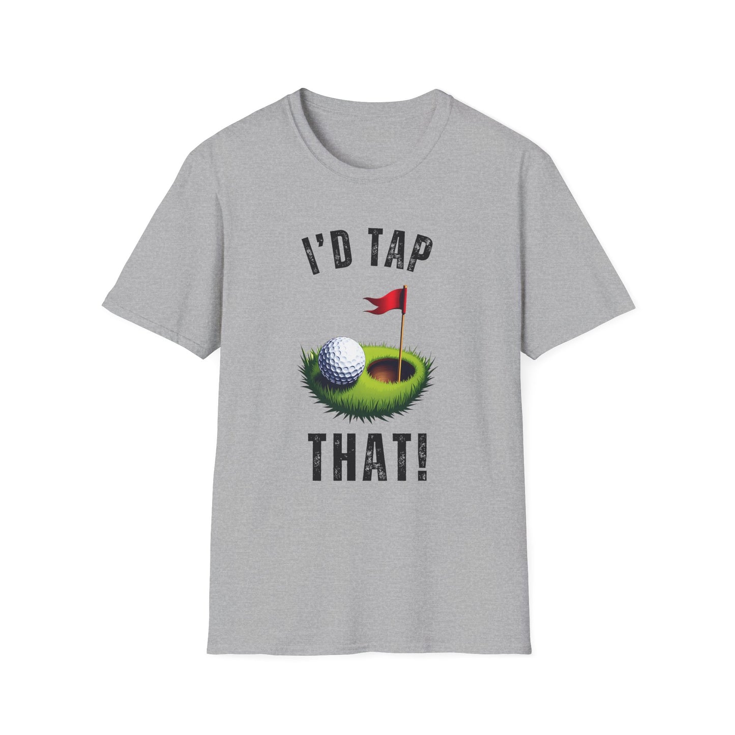 I’d Tap That Golf Tee – Funny putting pun sports graphic T‑shirt in Sport Gray