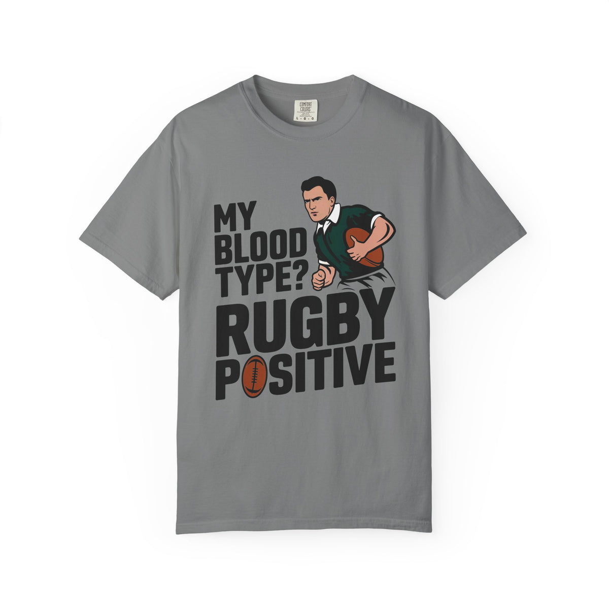 My Blood Type? Rugby Positive T-Shirt 🏉 | Funny Rugby Enthusiast Tee