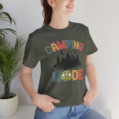 Camping Mode Activated T-Shirt