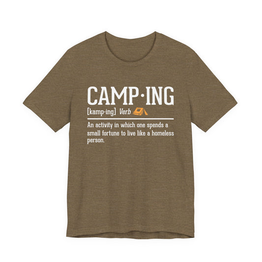 Funny Camping Definition Shirt – Sarcastic Outdoor Tee