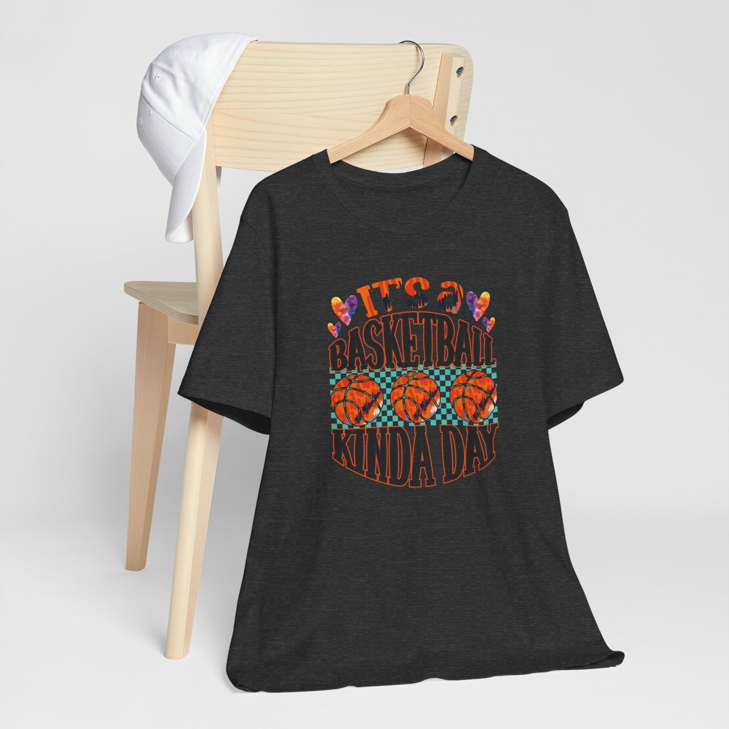 It's a Basketball Kinda Day T-shirt