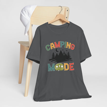 Camping Mode Activated T-Shirt