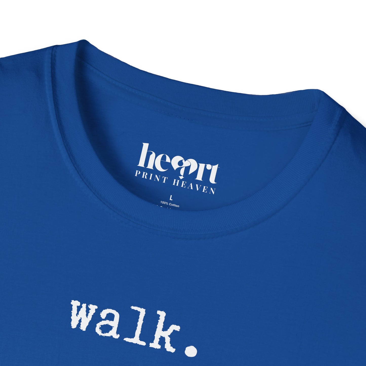 Walk.
