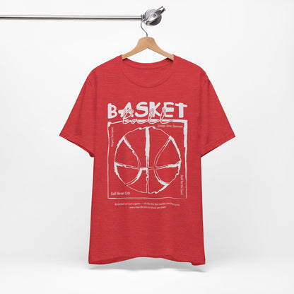 Basketball Never Lies T-shirt