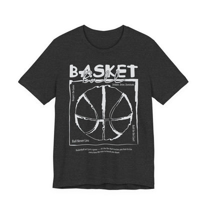 Basketball Never Lies T-shirt