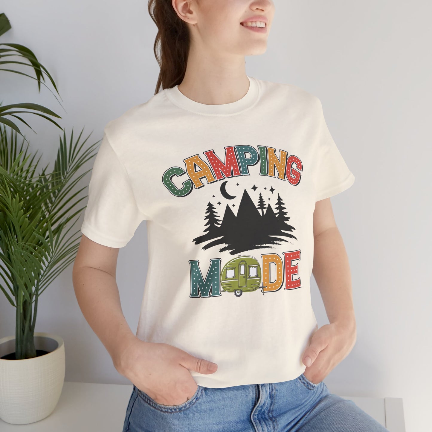 Camping Mode Activated T-Shirt
