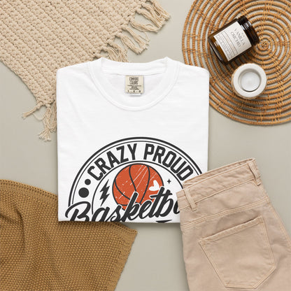 Crazy Proud Basketball Mom T-Shirt 🏀 | Always Loud Basketball Mom Tee