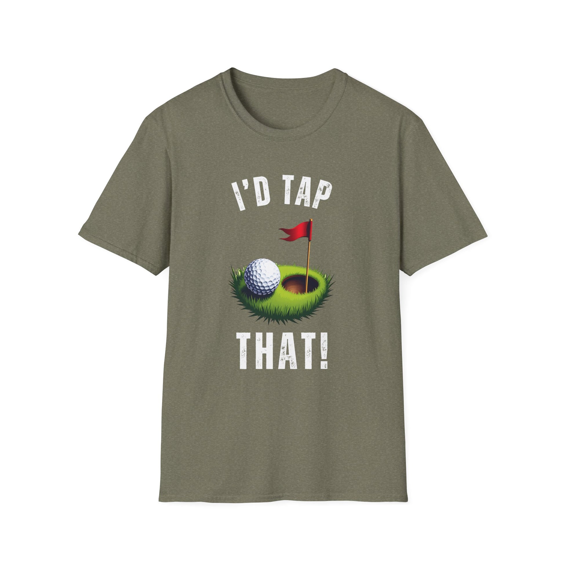 I’d Tap That Golf Tee – Funny putting pun sports graphic T‑shirt in Heather Military Green