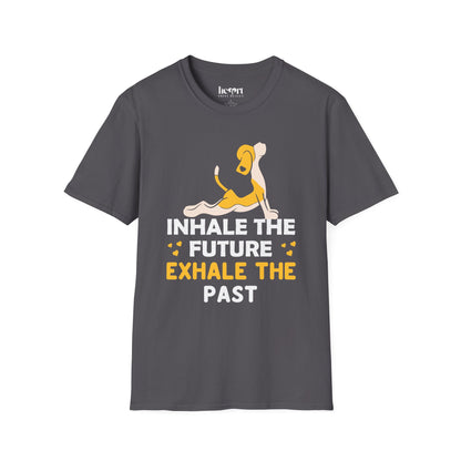 Yoga Inhale The Future Exhale The Past 2