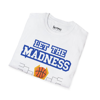 Let The Madness Begin 2