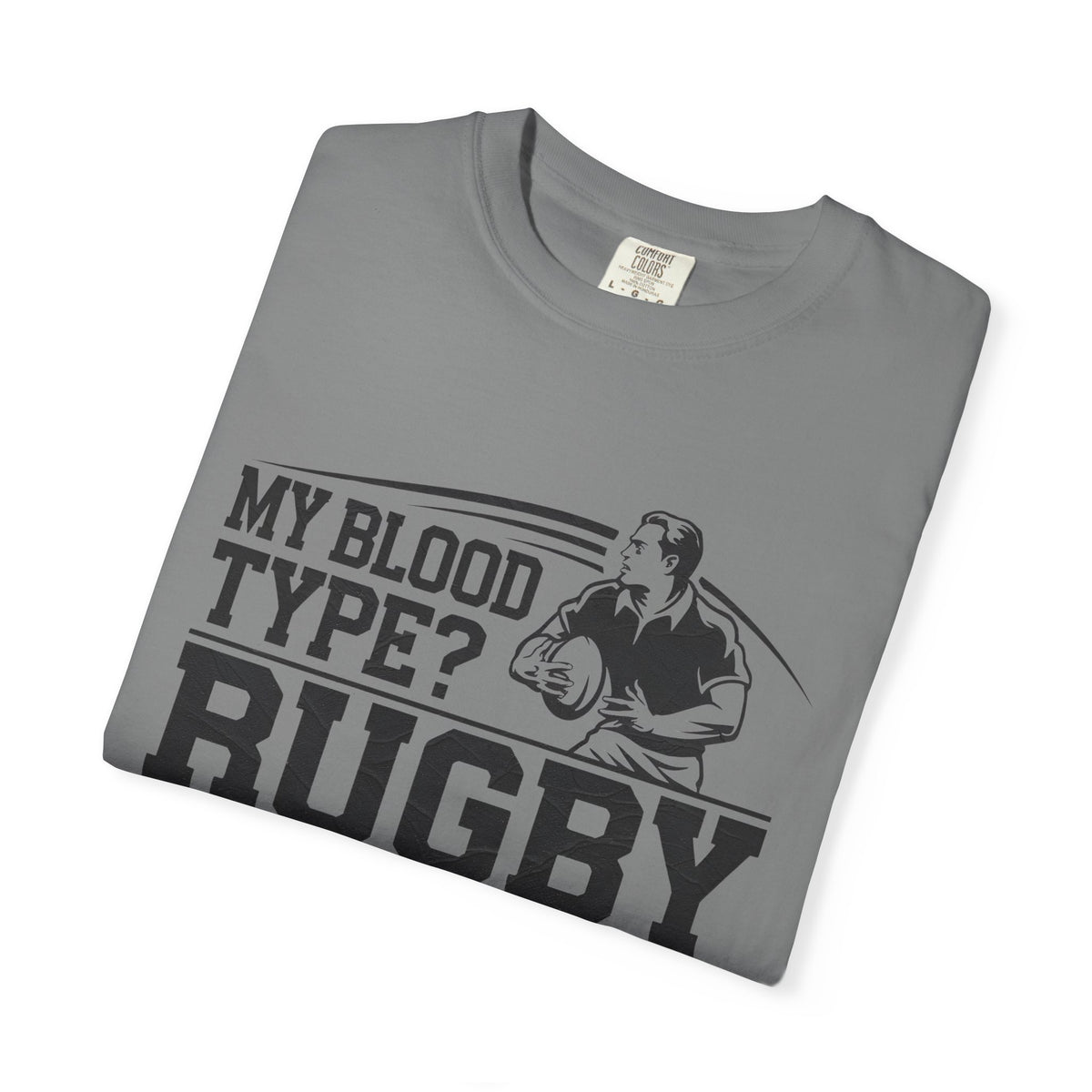 My Blood Type? Rugby Positive Version 3 T-Shirt 🏉| Funny Rugby Enthusiast Tee