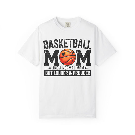 Basketball Mom Like A Normal Mom T-Shirt 🏀 | But Louder & Prouder Tee