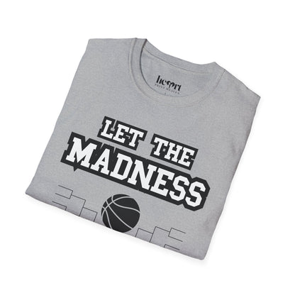 Let The Madness Begin 1
