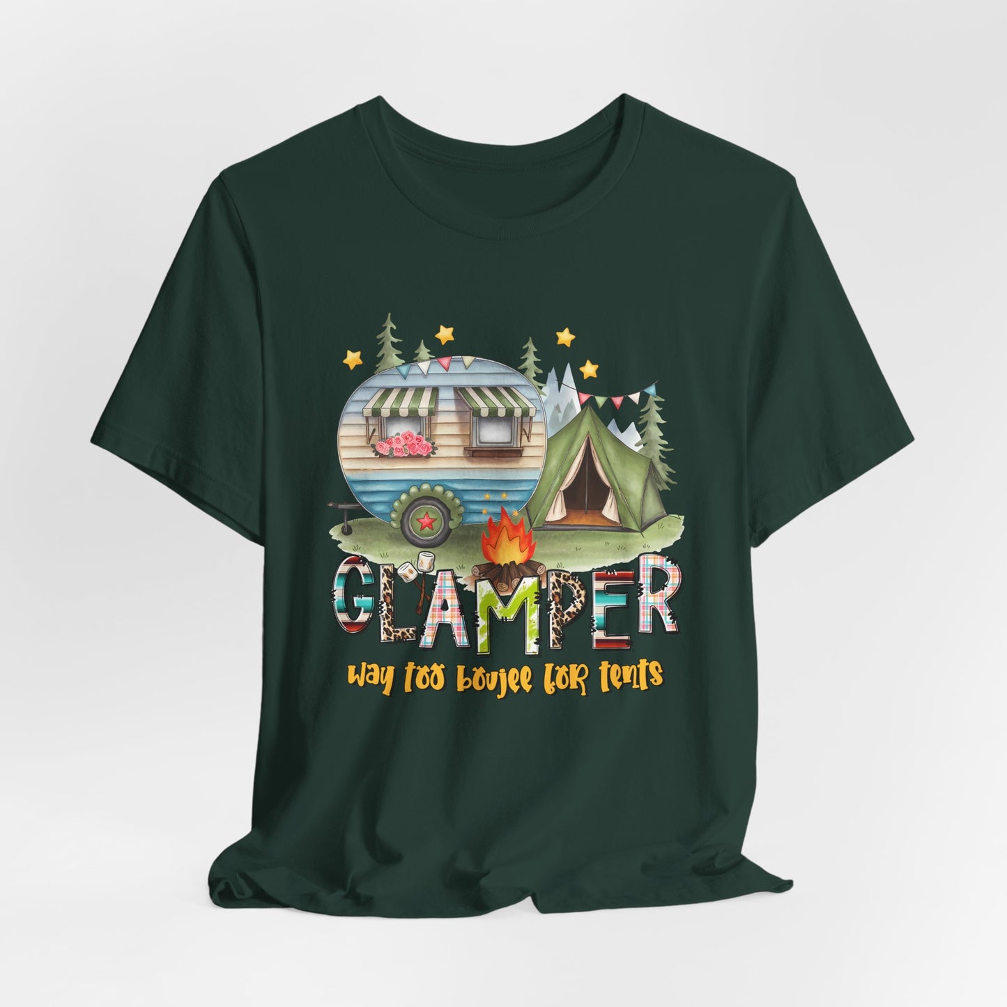 Glamper Way too Boujee for Tents T-shirt