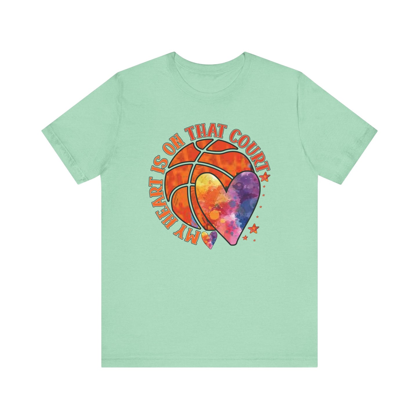 My Heart Is On That Court Basketball T-shirt
